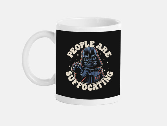 People Are Suffocating