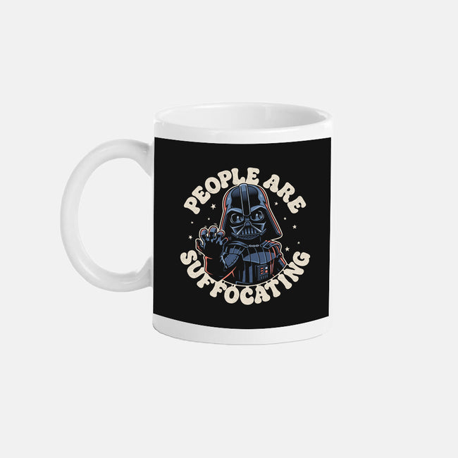 People Are Suffocating-None-Mug-Drinkware-Popnotic