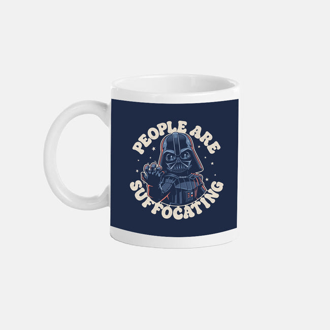 People Are Suffocating-None-Mug-Drinkware-Popnotic