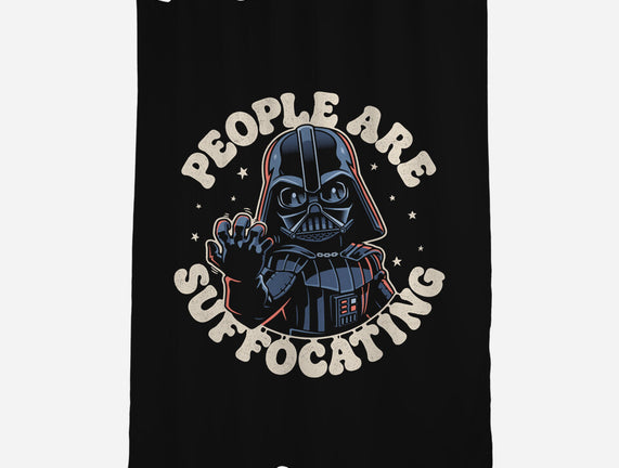 People Are Suffocating