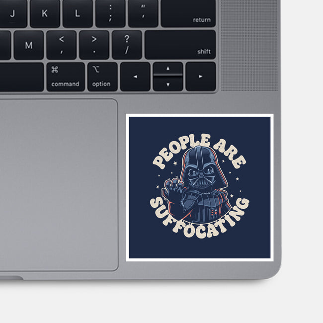People Are Suffocating-None-Glossy-Sticker-Popnotic