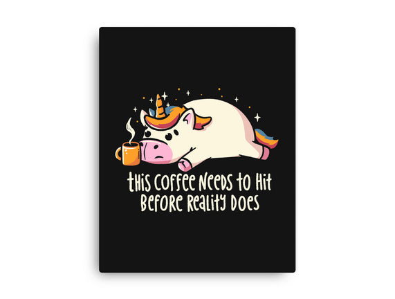 This Coffee Needs To Hit