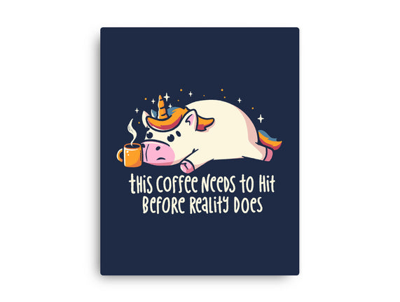 This Coffee Needs To Hit