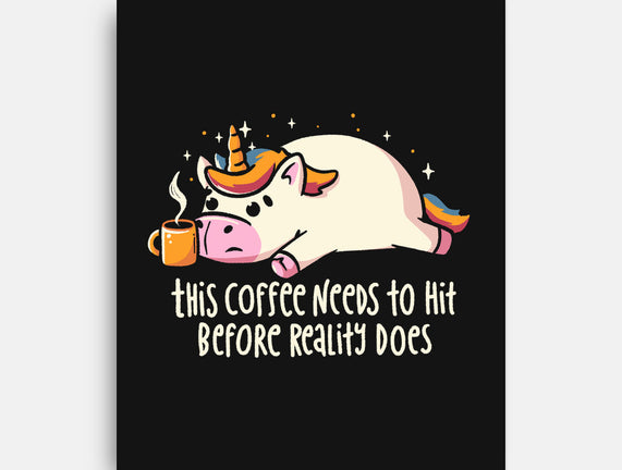 This Coffee Needs To Hit