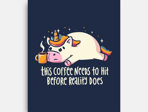 This Coffee Needs To Hit