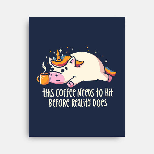 This Coffee Needs To Hit-None-Stretched-Canvas-koalastudio