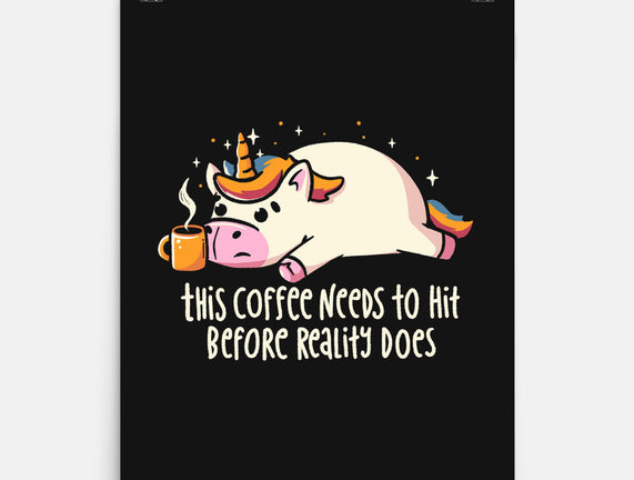 This Coffee Needs To Hit