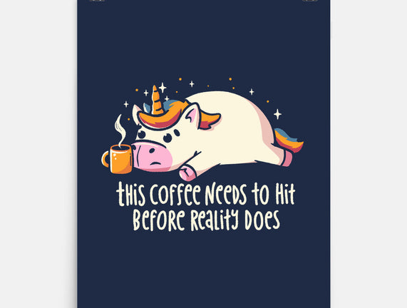 This Coffee Needs To Hit