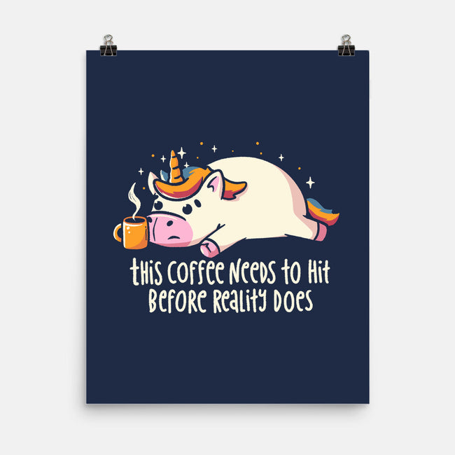 This Coffee Needs To Hit-None-Matte-Poster-koalastudio