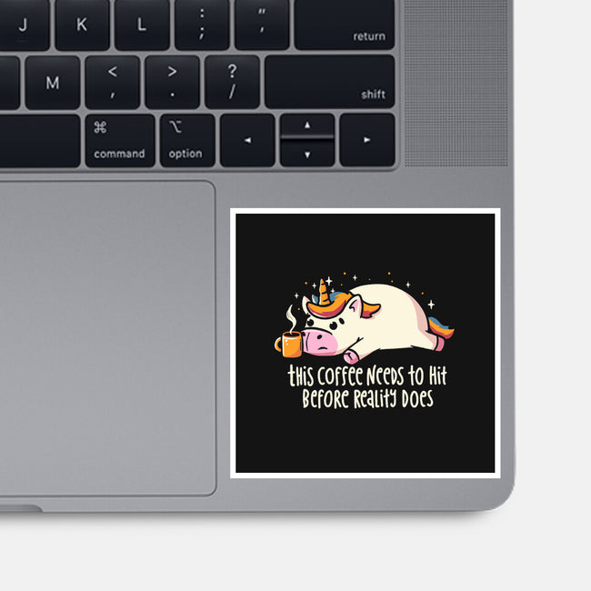 This Coffee Needs To Hit-None-Glossy-Sticker-koalastudio