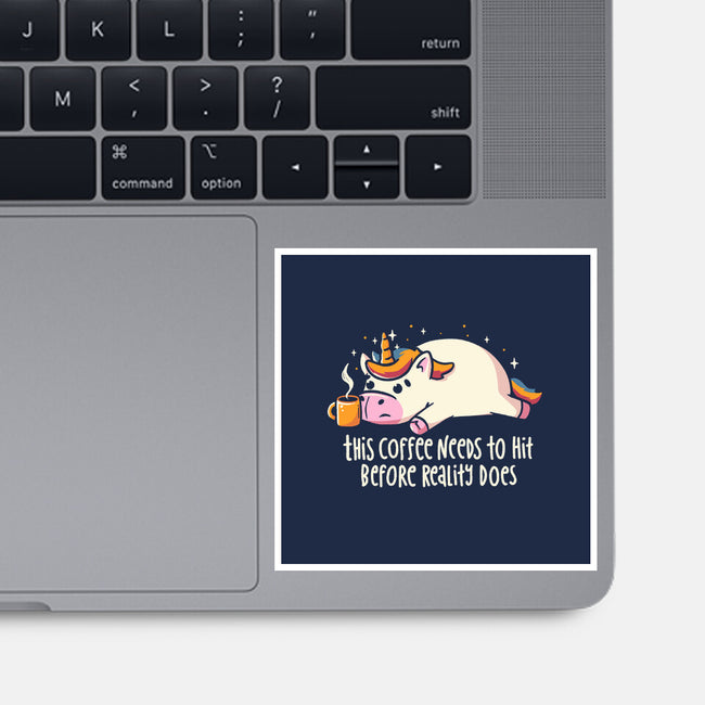 This Coffee Needs To Hit-None-Glossy-Sticker-koalastudio