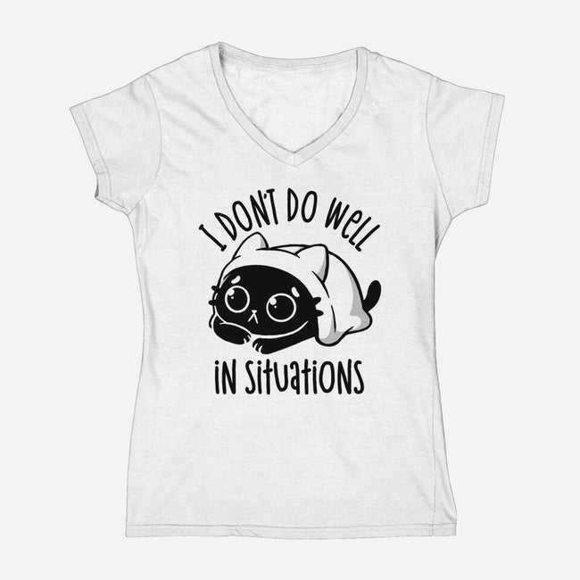 I Don’t Do Well In Situations-Womens-V-Neck-Tee-koalastudio