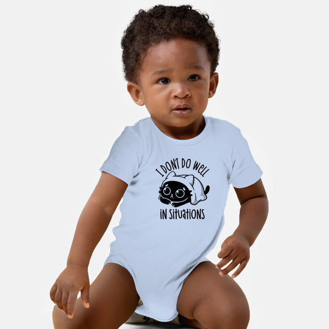 I Don’t Do Well In Situations-Baby-Basic-Onesie-koalastudio