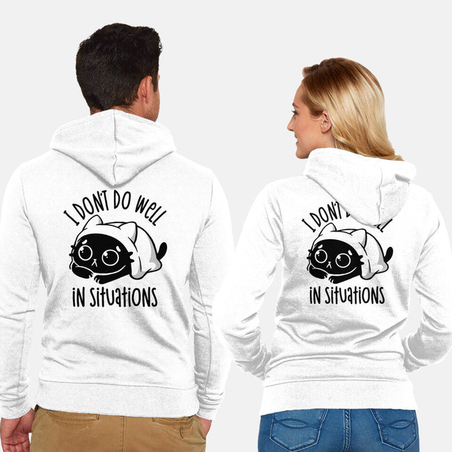 I Don’t Do Well In Situations-Unisex-Zip-Up-Sweatshirt-koalastudio