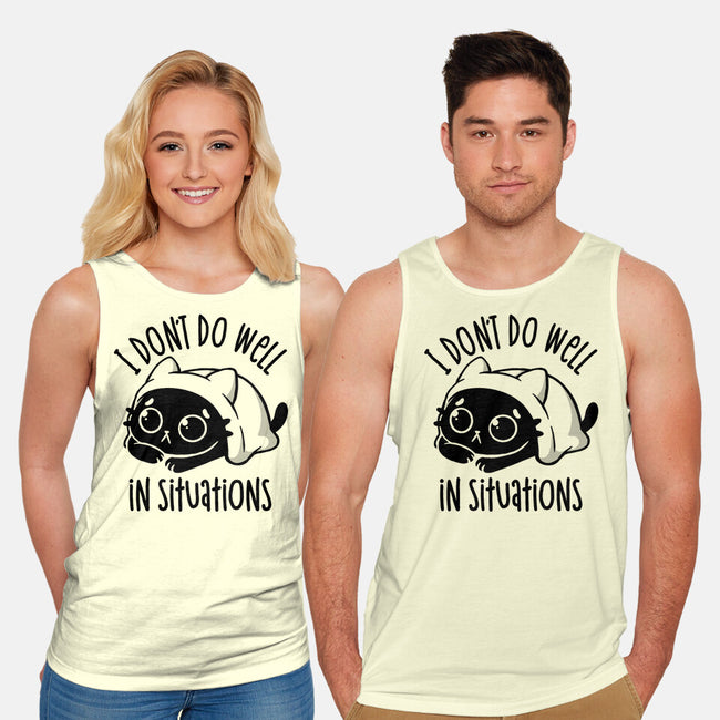 I Don’t Do Well In Situations-Unisex-Basic-Tank-koalastudio