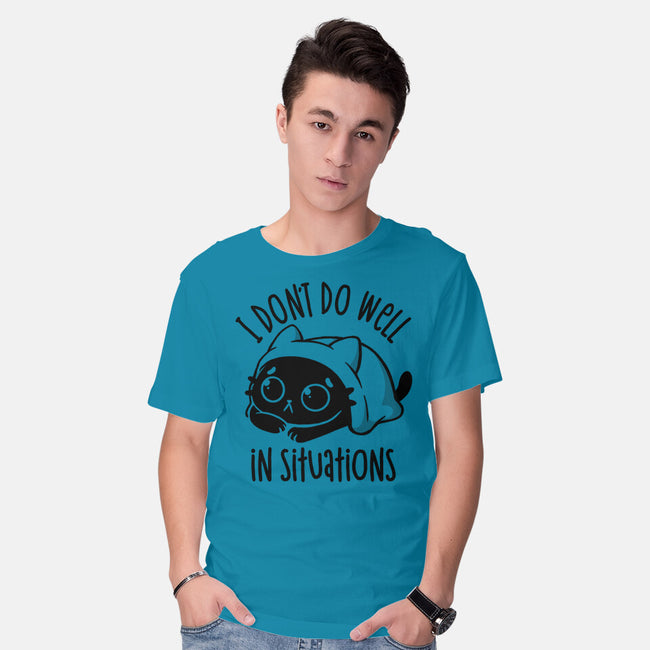 I Don’t Do Well In Situations-Mens-Basic-Tee-koalastudio