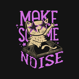 Make Some Noise