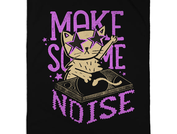 Make Some Noise
