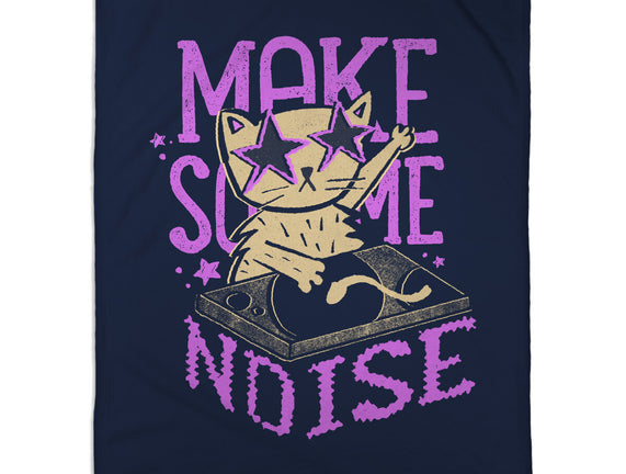 Make Some Noise