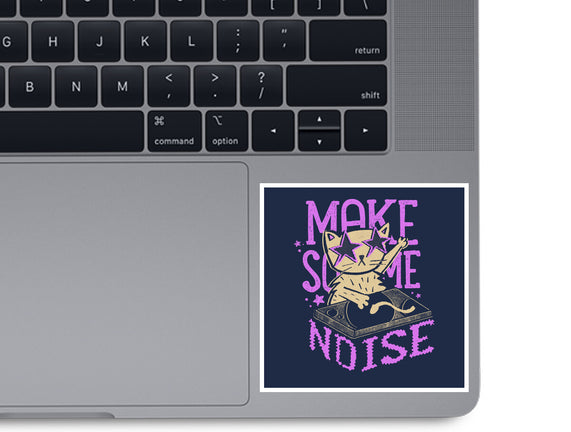 Make Some Noise