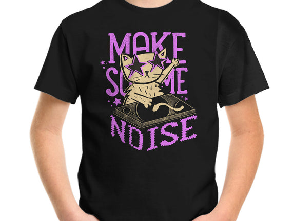 Make Some Noise