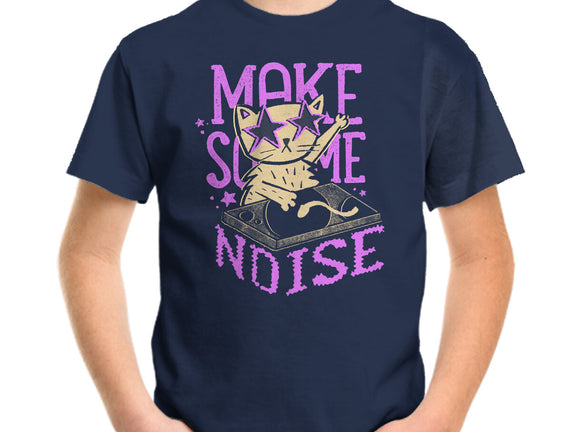 Make Some Noise