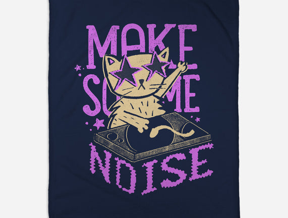 Make Some Noise