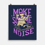 Make Some Noise-None-Matte-Poster-Estudio Horta
