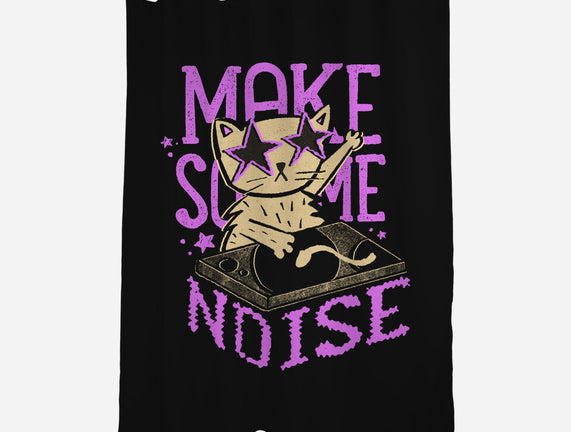 Make Some Noise