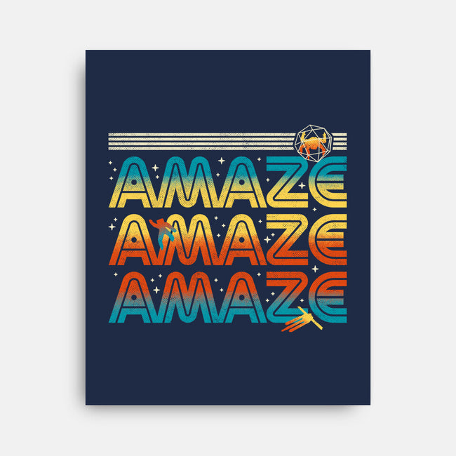Amaze Amaze Amaze-None-Stretched-Canvas-patrickgp