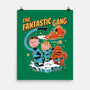The Fantastic Gang-None-Matte-Poster-P1yu5h