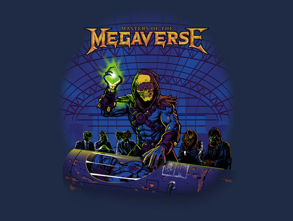 Masters Of The Megaverse