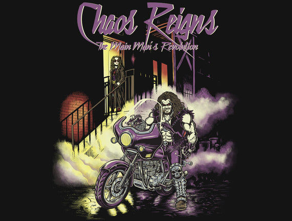 Chaos Reigns