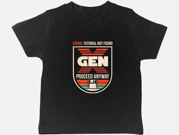 Gen X No Tutorial Needed