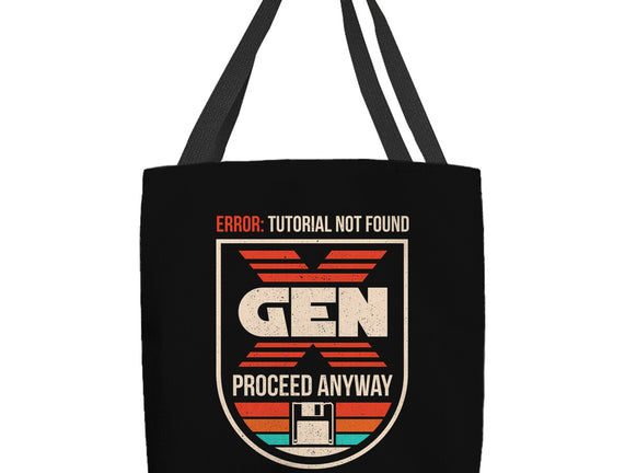 Gen X No Tutorial Needed
