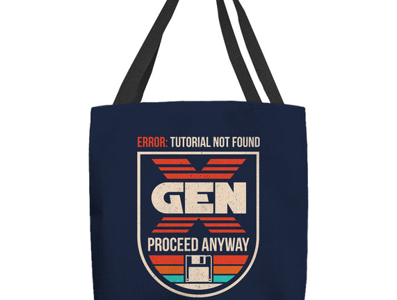 Gen X No Tutorial Needed