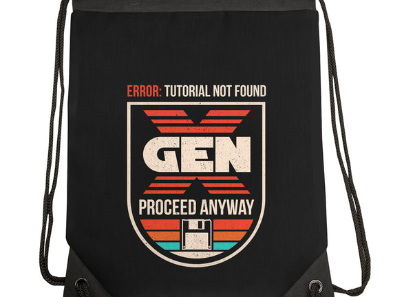 Gen X No Tutorial Needed