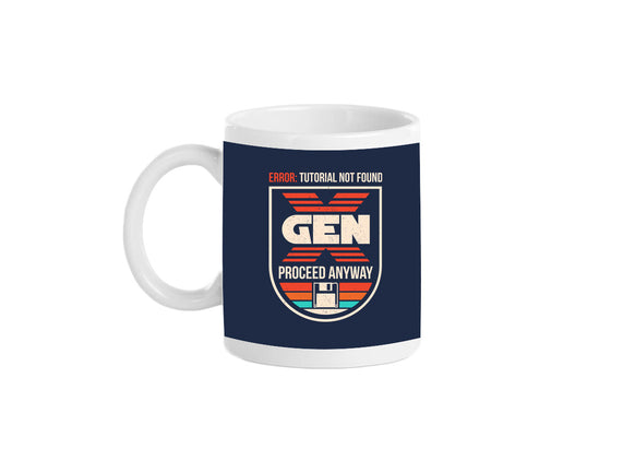 Gen X No Tutorial Needed
