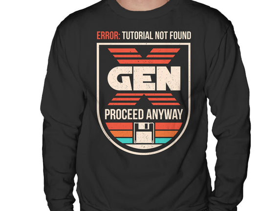 Gen X No Tutorial Needed