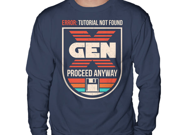 Gen X No Tutorial Needed