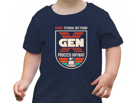 Gen X No Tutorial Needed