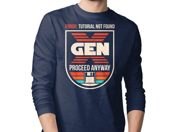Gen X No Tutorial Needed