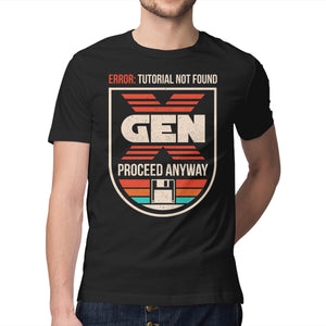 Gen X No Tutorial Needed