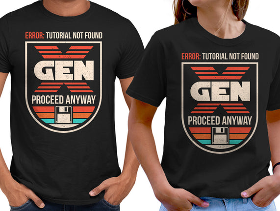 Gen X No Tutorial Needed