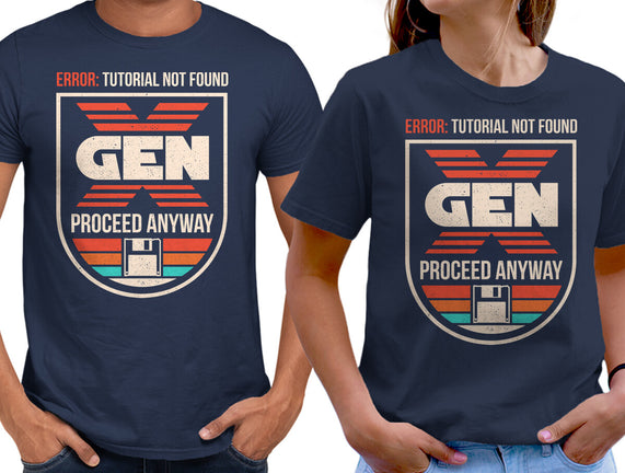 Gen X No Tutorial Needed