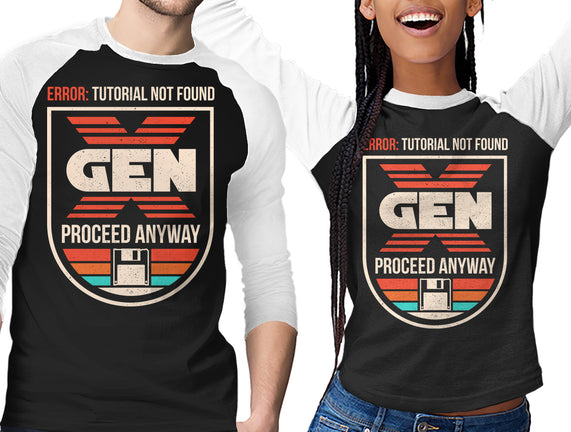 Gen X No Tutorial Needed