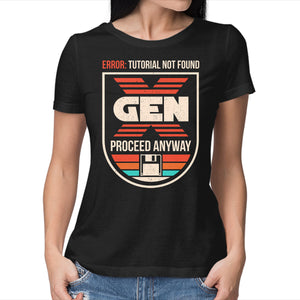 Gen X No Tutorial Needed