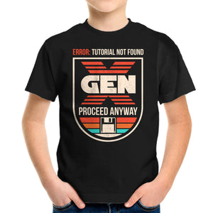 Gen X No Tutorial Needed