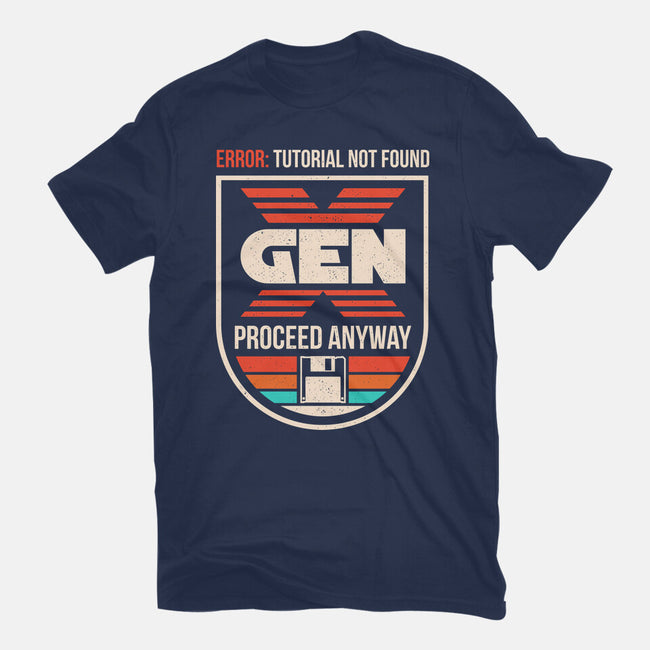 Gen X No Tutorial Needed-Unisex-Basic-Tee-sachpica