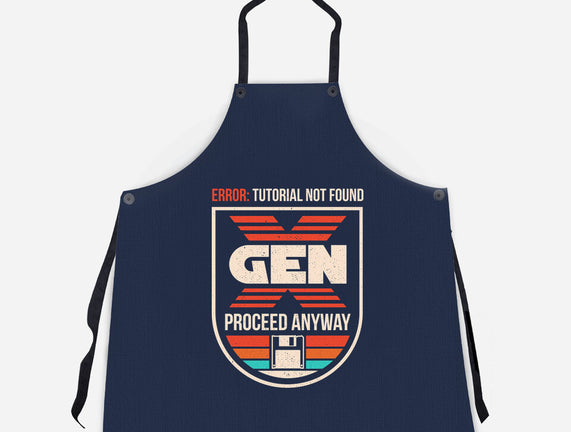 Gen X No Tutorial Needed